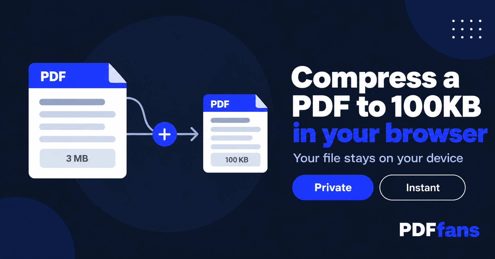 How to Compress a PDF to 100KB, 200KB, or 500KB