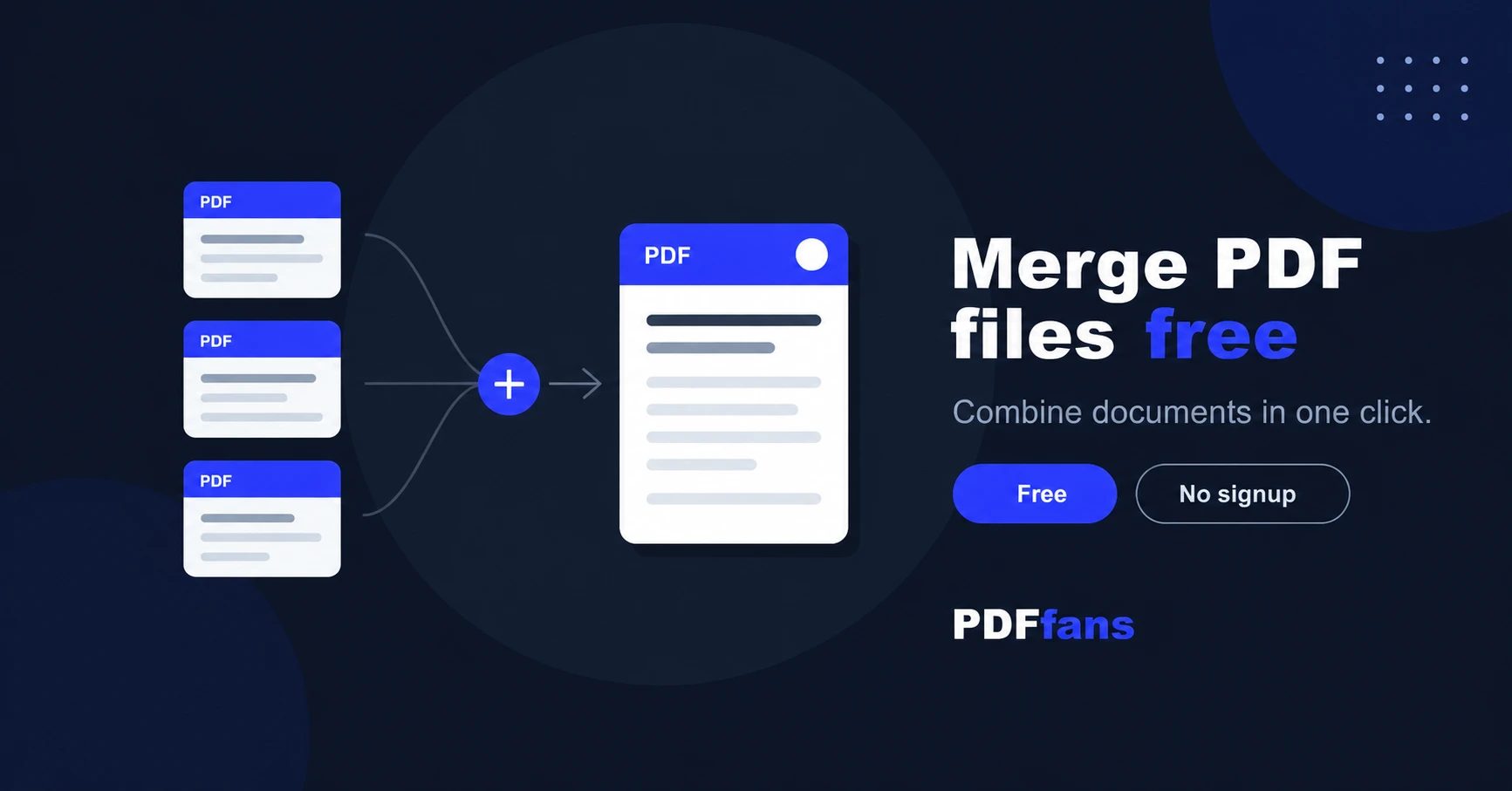 How to Merge PDF Files Free (No Signup, No Upload)