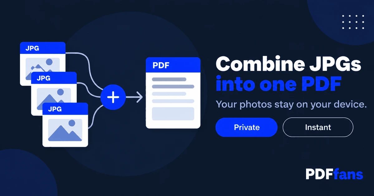 How to Combine JPG Images Into One PDF