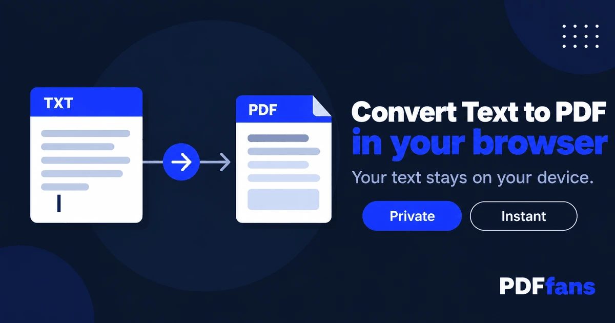 How to Convert Text to PDF (Free, 3 Methods)
