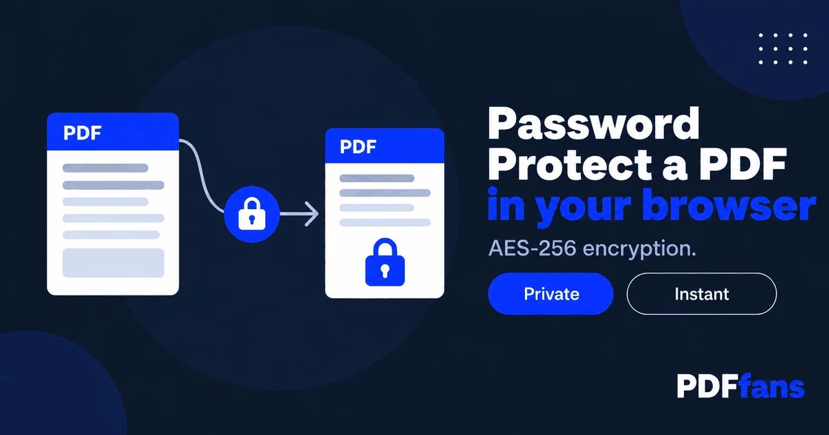 How to Password Protect a PDF (So Only the Right People Can Open It)
